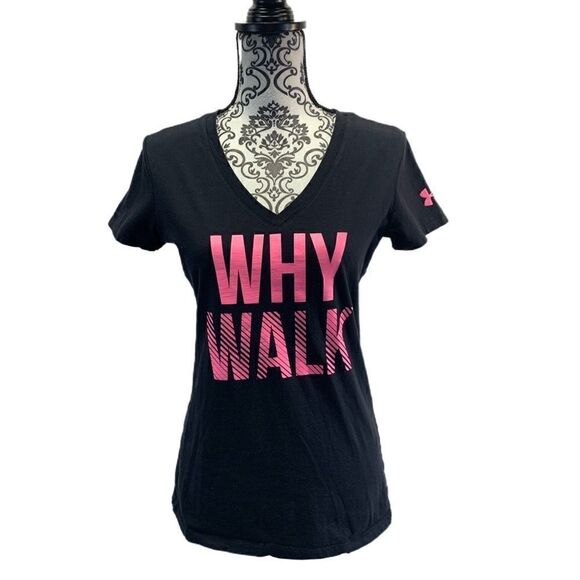 $5 ADD ON ITEM Under Armor semi fitted black/pink “why walk” logo T-shirt - Picture 6 of 11